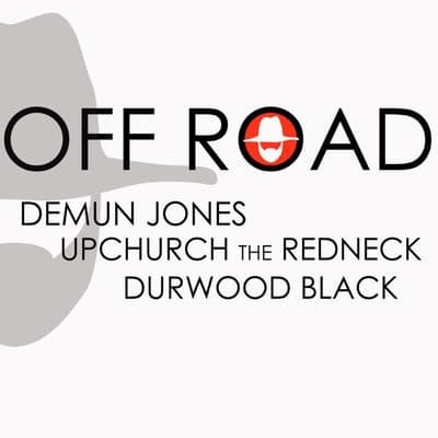 Off Road (feat. Ryan Upchurch & Durwood Black), Demun Jones