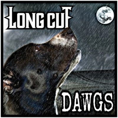 Dawgs, Long Cut