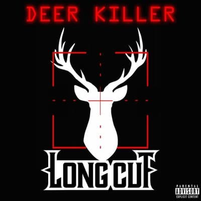 Deer Killer, Long Cut