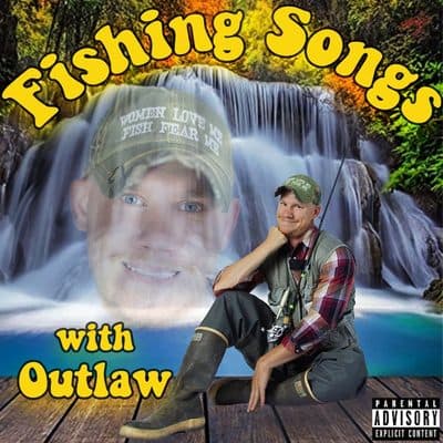 Fishing Songs (EP), Outlaw
