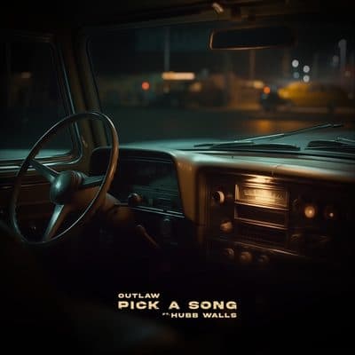 Pick a Song (feat. Hubb Walls), Outlaw